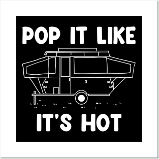 Pop It Like It's Hot Posters and Art